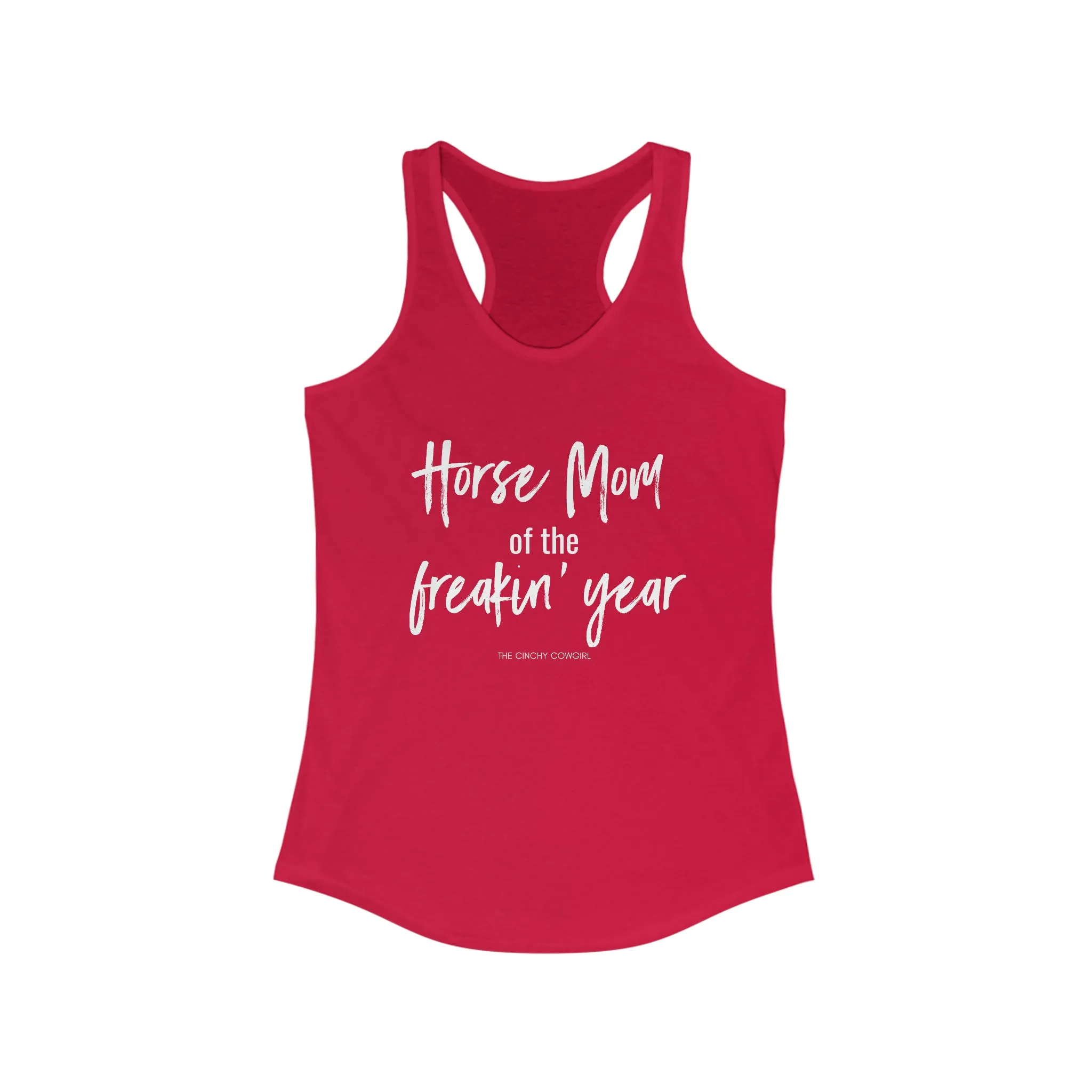 Horse Mom of the Freakin' Year Racerback Tank