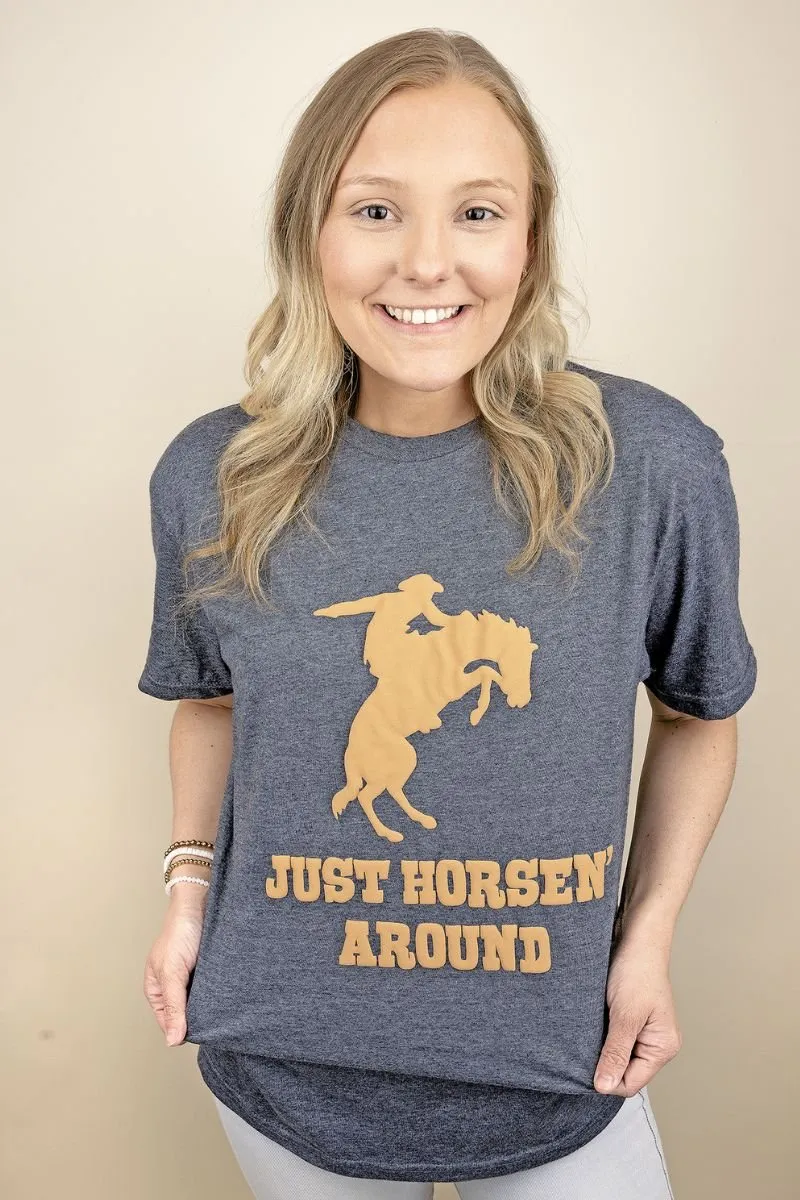 Just Horsen' Around Puff Vinyl Softstyle Adult T-Shirt